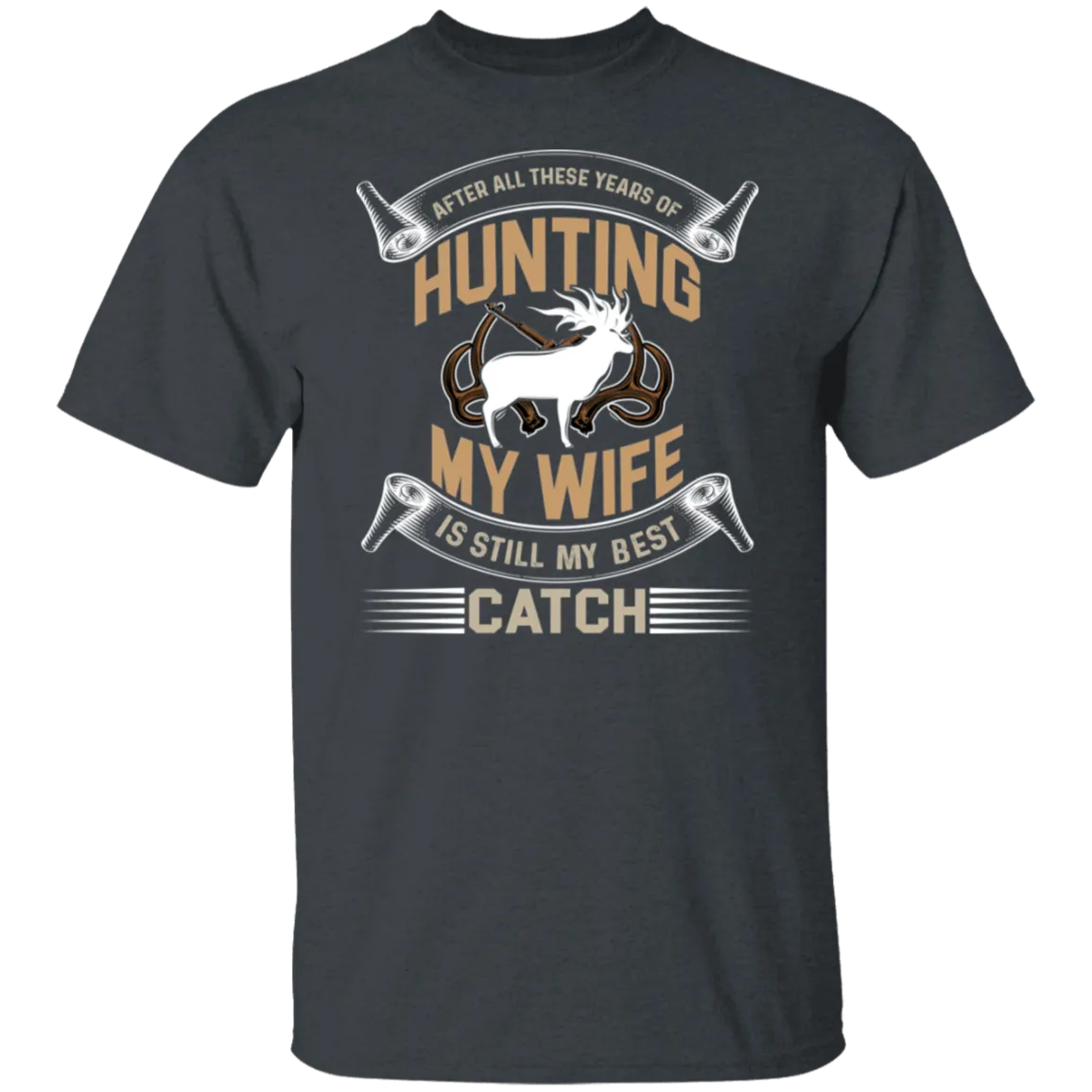 After All These Years Hunting T-Shirt