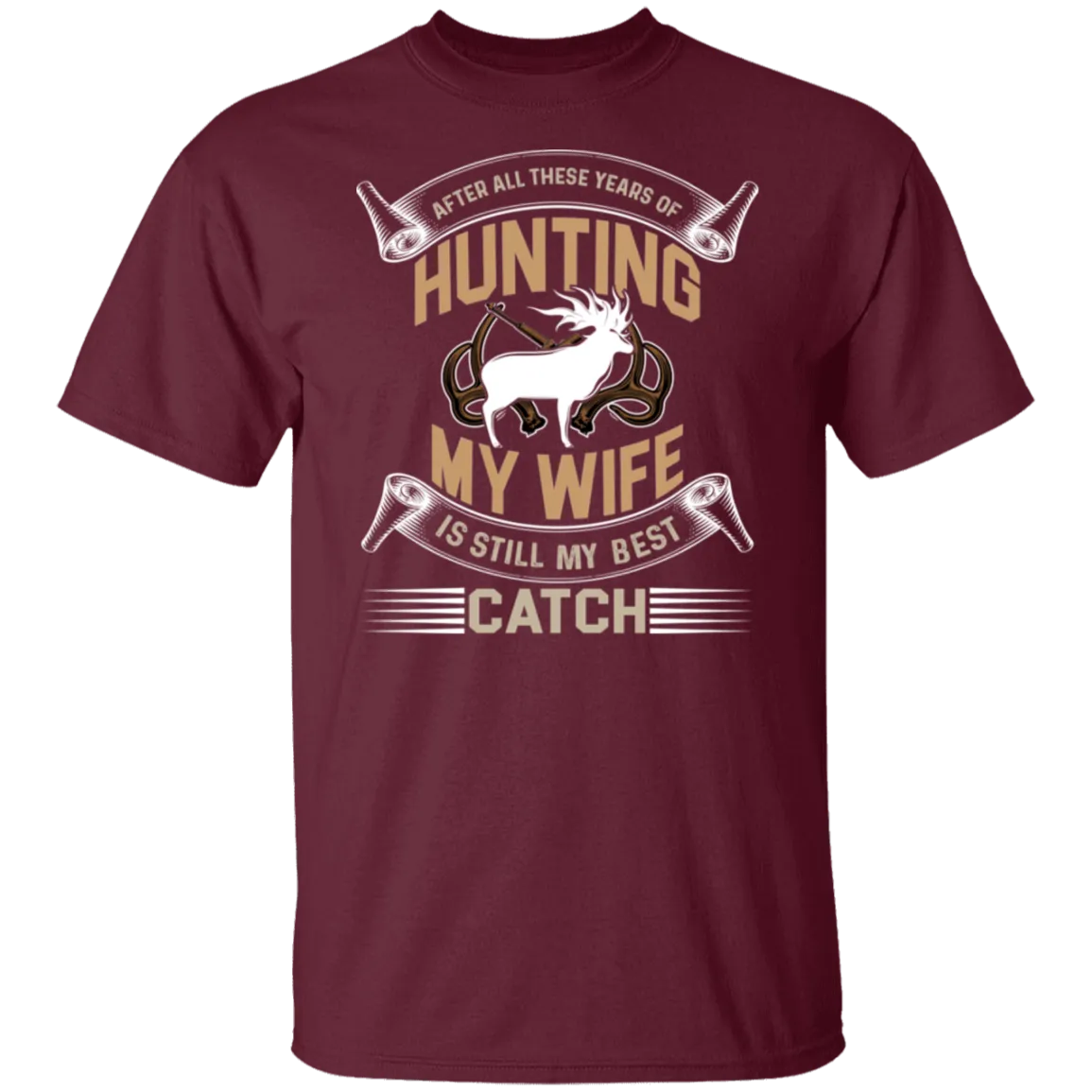 After All These Years Hunting T-Shirt