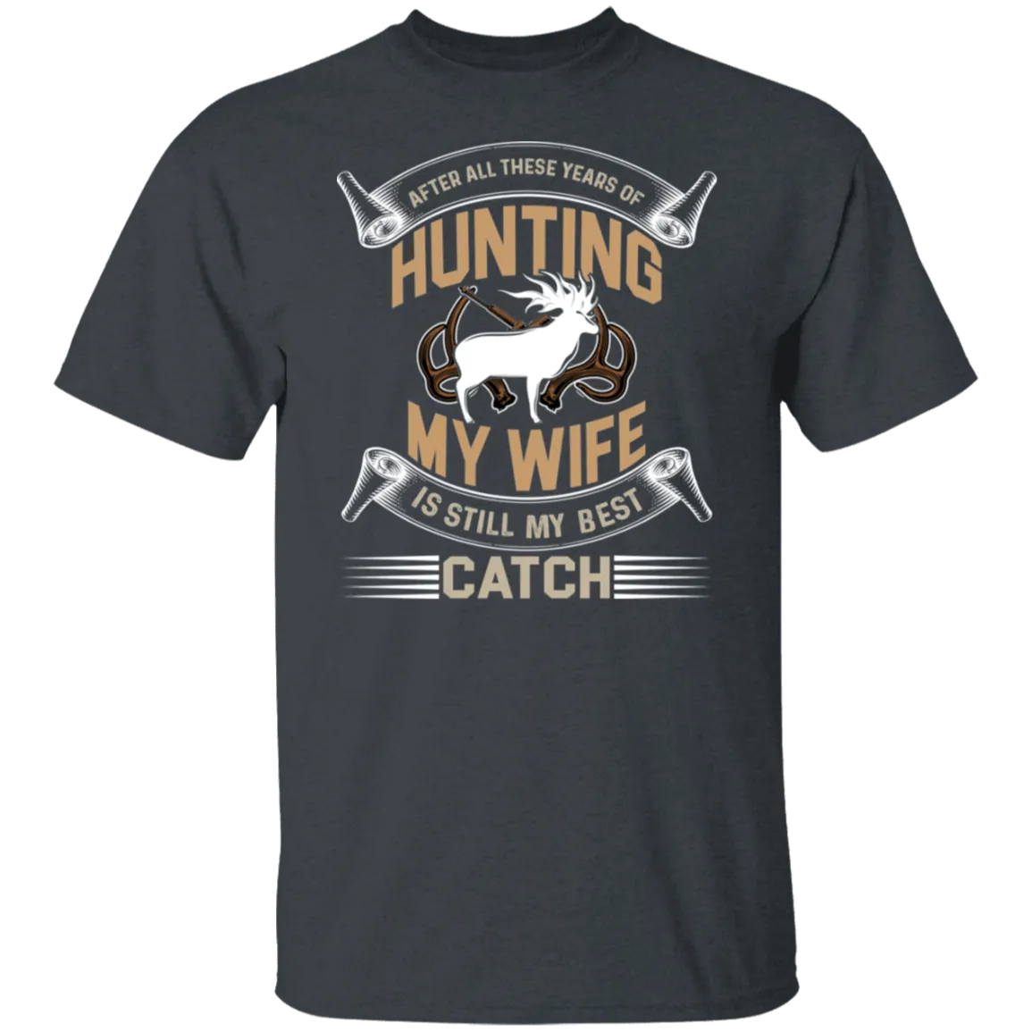 After All These Years Hunting T-Shirt
