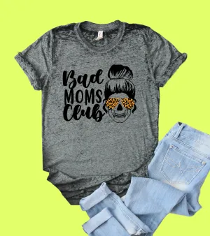 Bad Moms Club Shirt | Funny Shirt | Acid Wash T Shirt | Unisex Crew