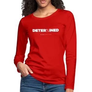 Determined- Women's Premium Long Sleeve T-Shirt