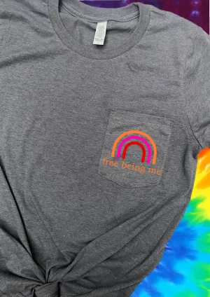 Free Being Me Rainbow Shirt | Summer Pocket Print Shirt | Unisex Crew