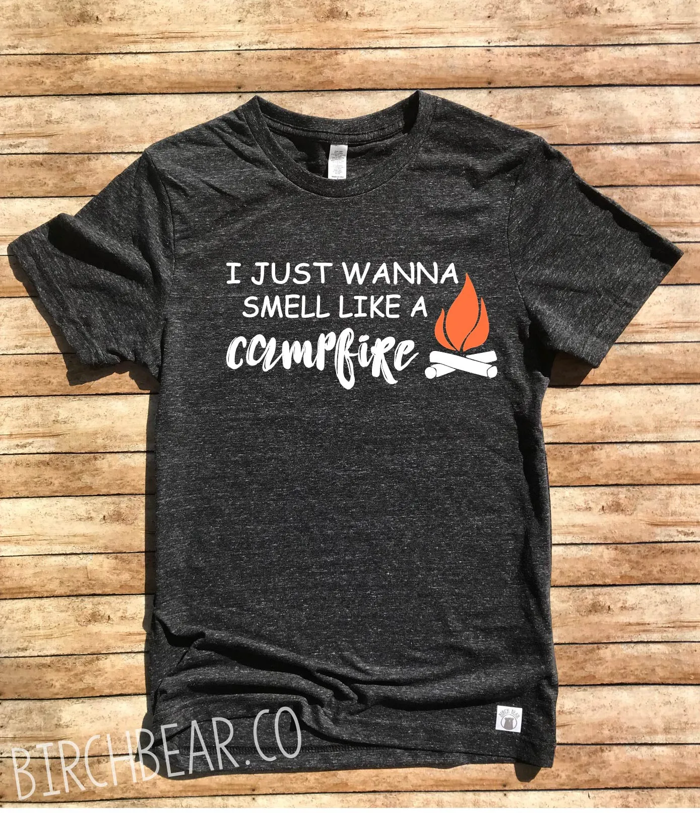 I Just Want To Smell Like A Campfire Shirt