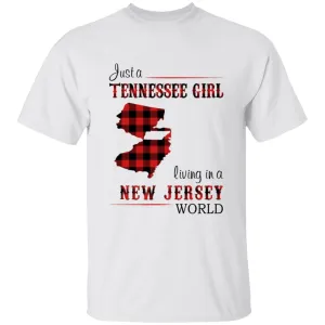 Just A Tennessee Girl Living In A New York World T-shirt