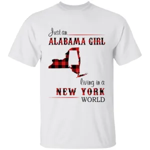 Just An Alabama Girl Living In A New York World T-shirt
