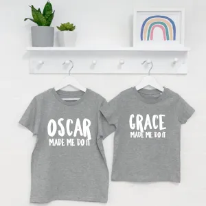 Made Me Do It Personalised Children's Clothing Set