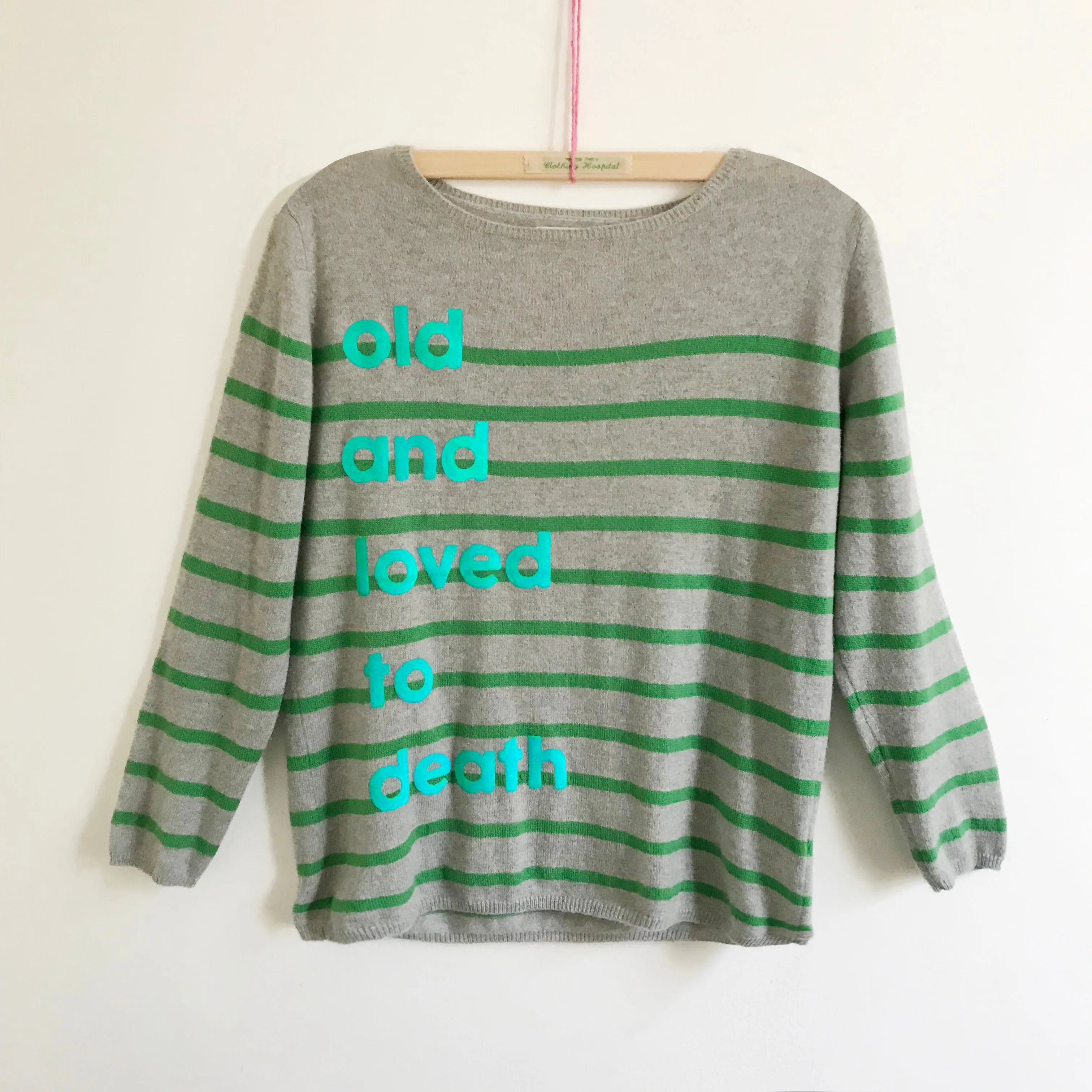 Old and Loved to Death jumper