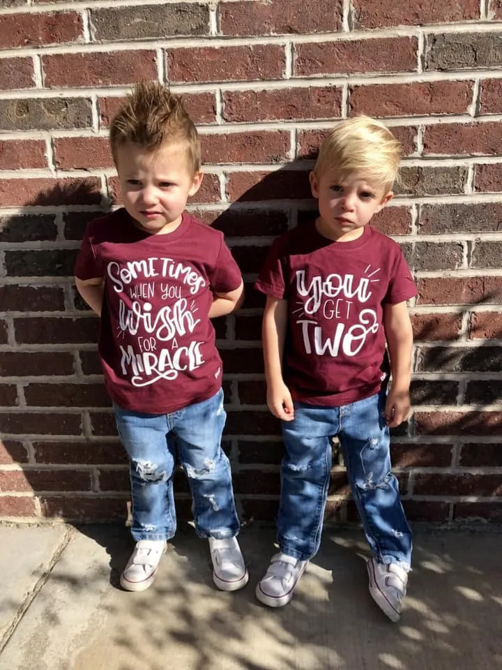 Sometimes When You Wish For A Miracle You Get Two Kid's Tees Or Bodysuits