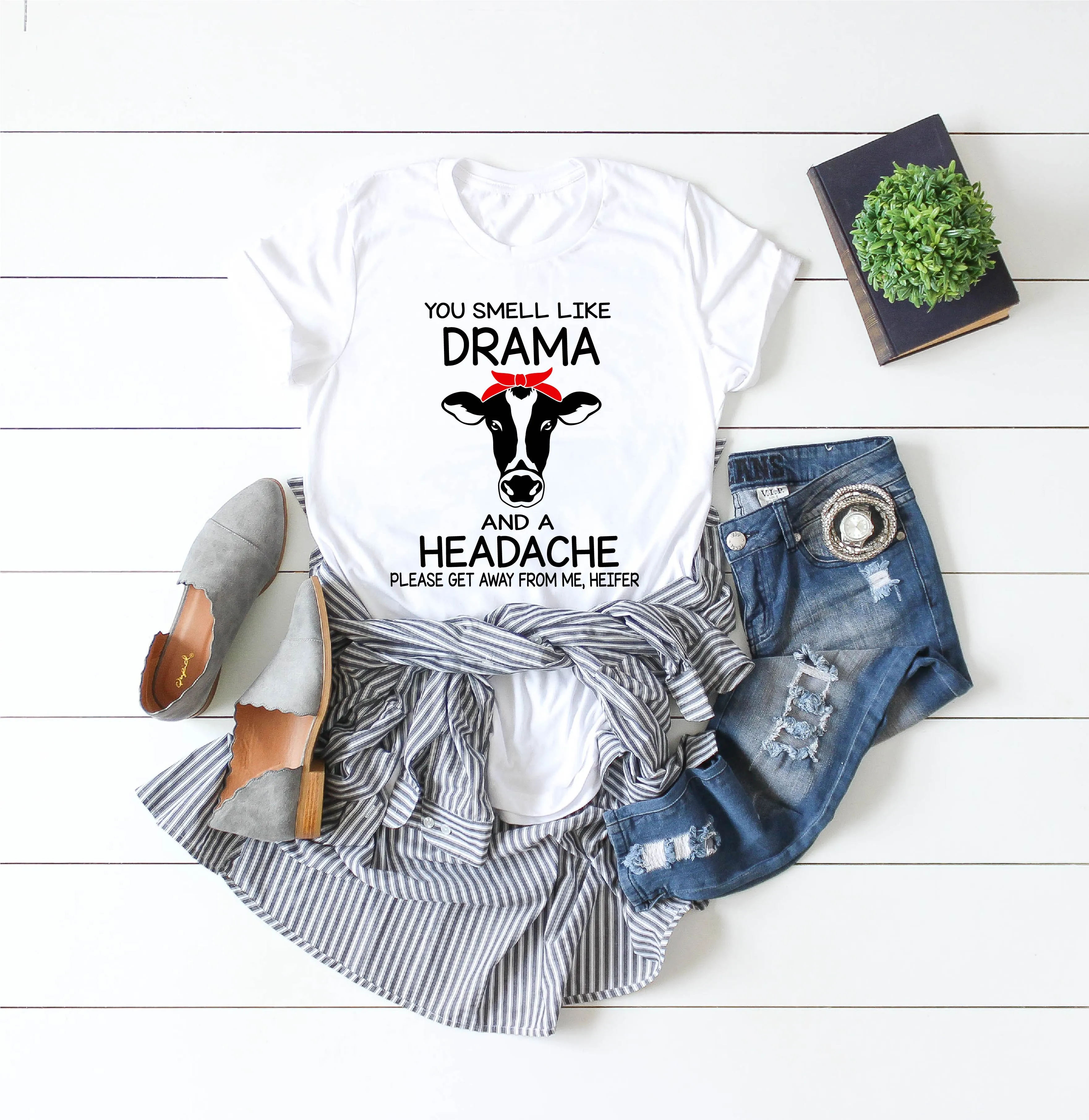 You Smell Like Drama And A Headache Shirt
